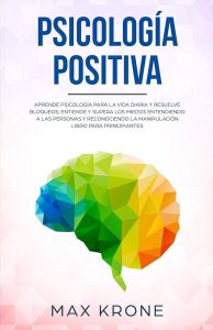 Psicologia positiva: approccio scientifico al benessere